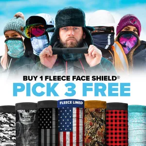 BUY 1 FLEECE FACE SHIELD ® PICK 3 FREE |   FREE GIFT